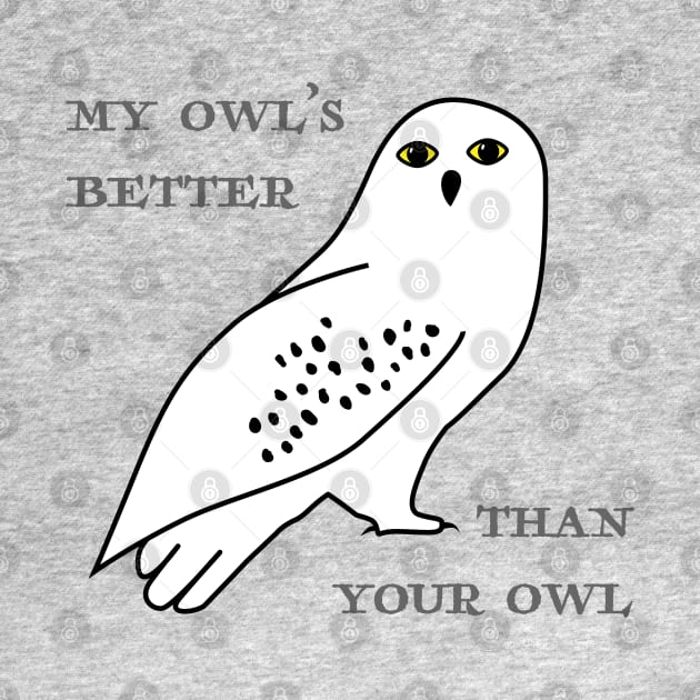 My owl's better than your owl by helengarvey